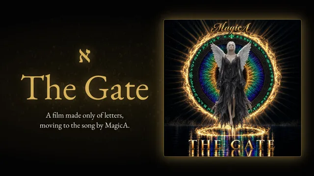 The Gate ~ MagicA