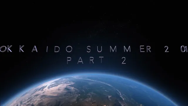 HOKKAIDO_SUMMER_2016_Episode 2.mp4