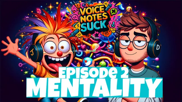 VNS - Episode 2: Mentality
