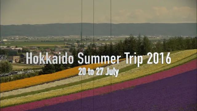 HOKKAIDO Summer 2016,Episode 1.mp4