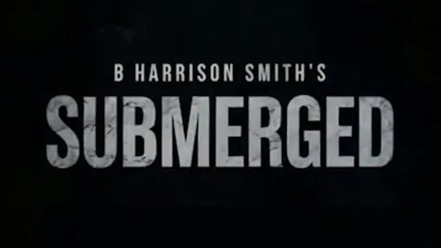 SUBMERGED