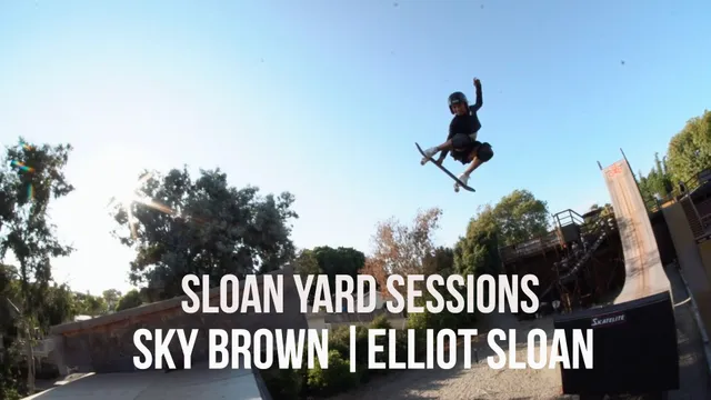 Sloan Yard Sessions | Sky Brown