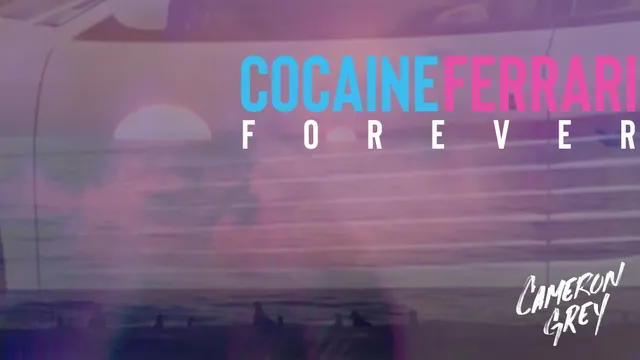 Cocaine Ferrari Forever