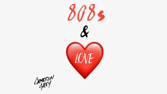 808s & Love