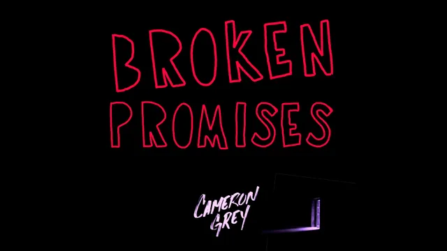 Broken Promises