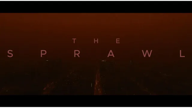 The Sprawl Part1