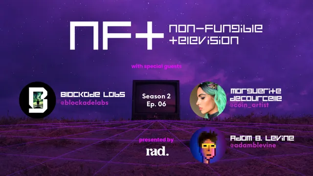 NFTV S2 E6 With Blockade Labs - Base