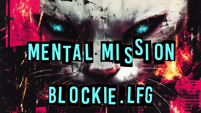 Blockie.lfg - Mental Mission
