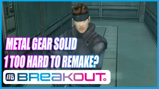 Metal Gear Solid 1 Impossible to Remake?