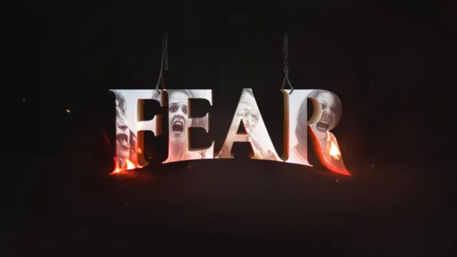 FEAR