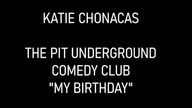 The Pit Undergroud Comedy Club - My Birthday