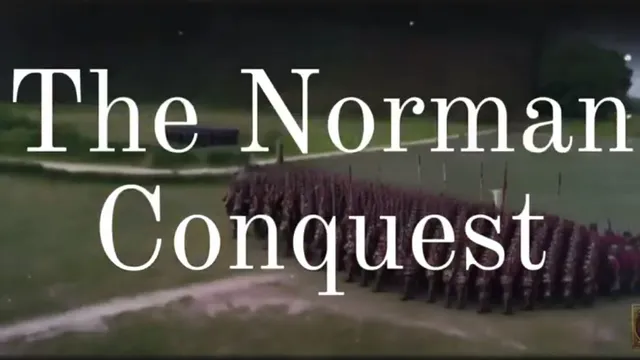 The Norman Conquest