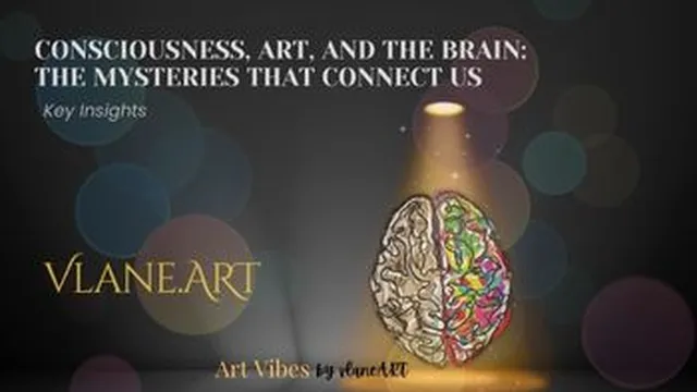 Exploring Art & Consciousness
