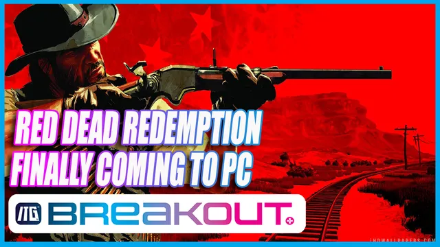 Red Dead Comes to PC 14 Years Later!