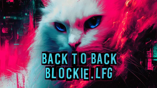 Blockie.lfg - Back To Back