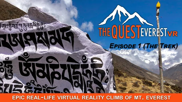 'THE QUEST: Everest VR' - EP 1 (The Trek)