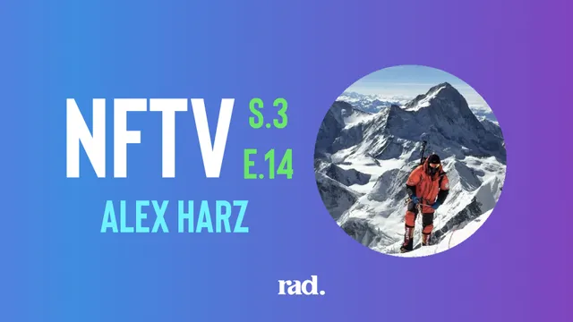 NFTV S3 E14 - Alex Harz