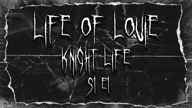 Knight Life - S1 E1