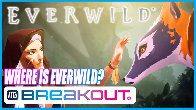 Everwild Still Being Worked On?