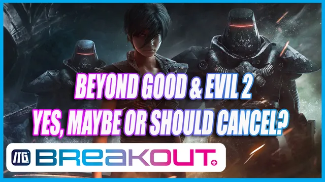 Beyond Good and Evil 2: Development Hell?