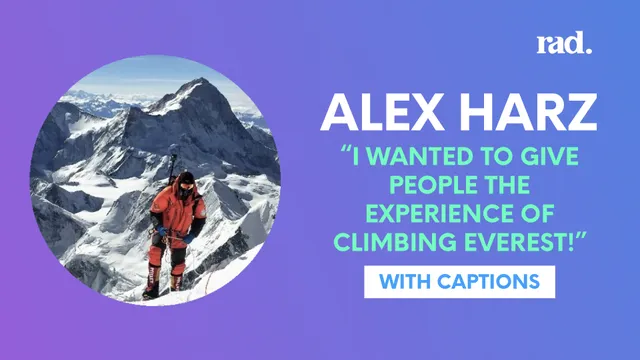 Alex Harz: Giving People the Experience of Climbing Everest