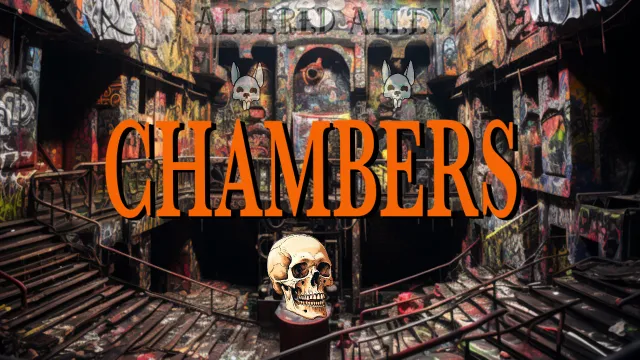 Haunted Alley - Chambers