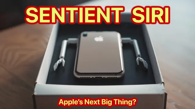 Sentient Siri