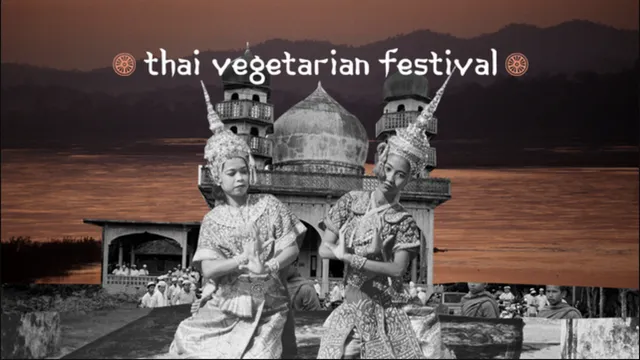 Thai Vegetarian Festival