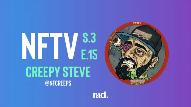 NFTV S3 E15 - Creepy Steve