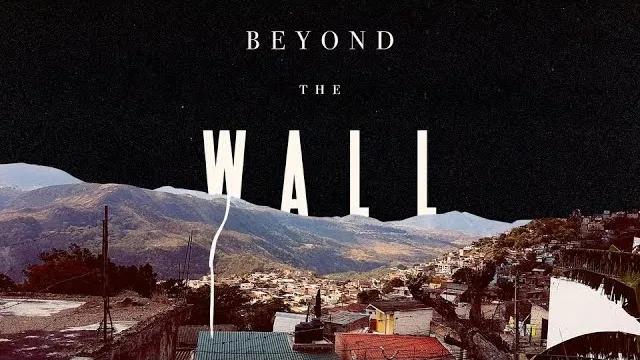 Beyond the Wall