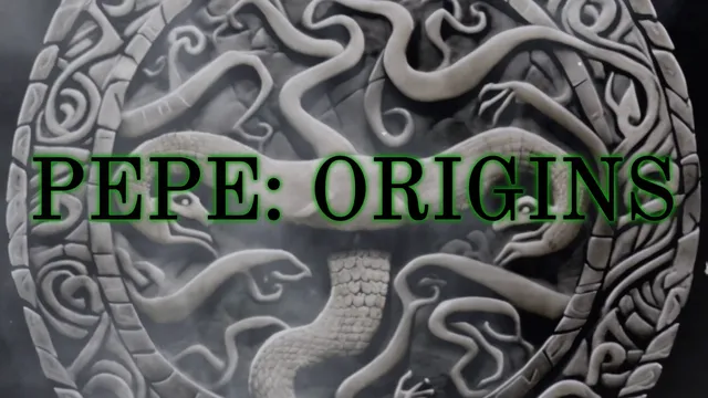 PEPE: ORIGINS