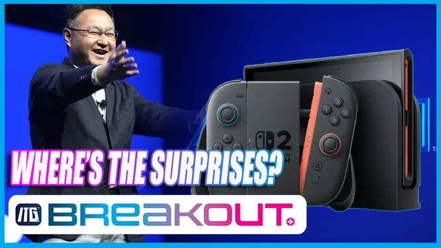 Switch 2 Lack of Surprise Good or Bad?