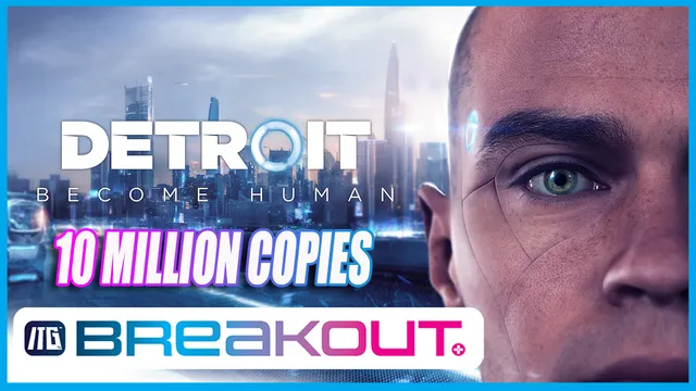 ITG Daily Detroit become human hits 10 million sold.mp4