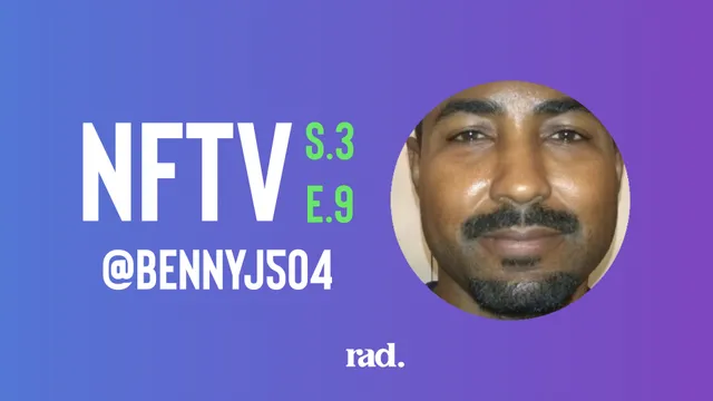 NFTV S3 E9 - BennyJ504