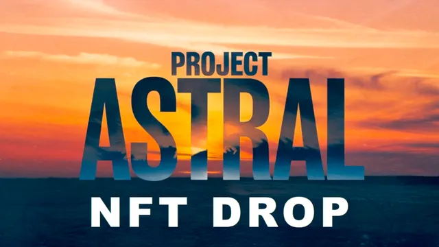 Project Astral - NFT DROP