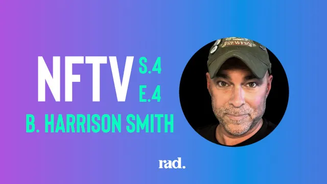 NFTV S4 E4 - Harrison Smith Talks Slow Burn