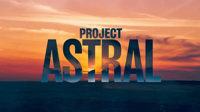 Project Astral - Preview Trailer