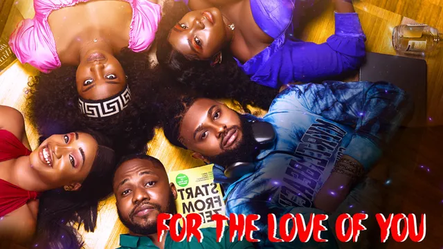 FOR THE LOVE OF YOU.mp4
