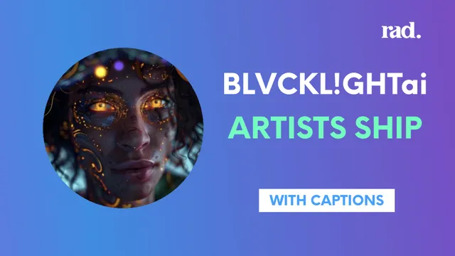 You’re Not an Artist Until You Ship—BLVCKL!GHTai Gets Real