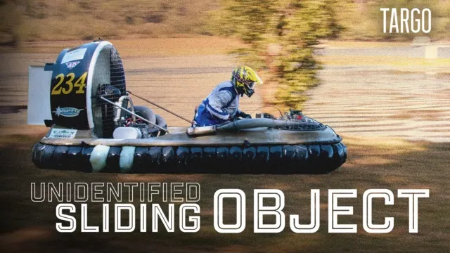 Unidentified Sliding Object