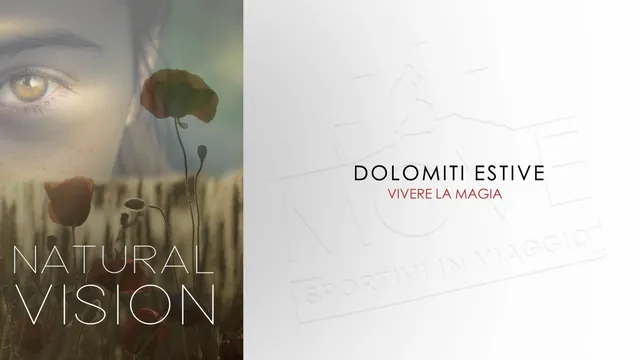Natural Vision - Dolomites in Summer