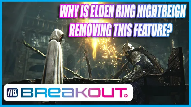 Elden Ring Nightreign Making Big Changes!