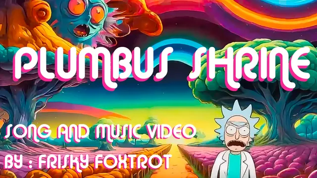 Plumbus Shrine - Rick n Morty fan art Music Video