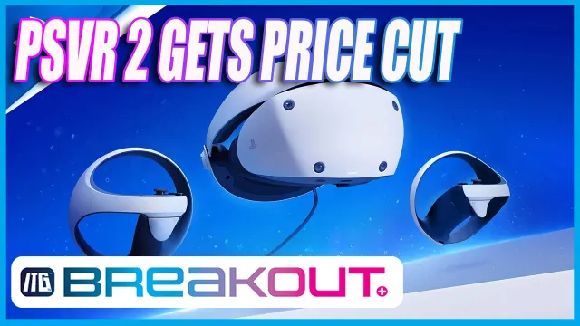PS VR 2 Gets Massive Price Cut!